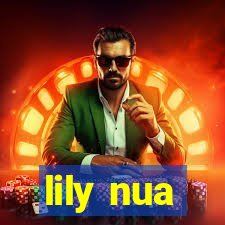 lily nua